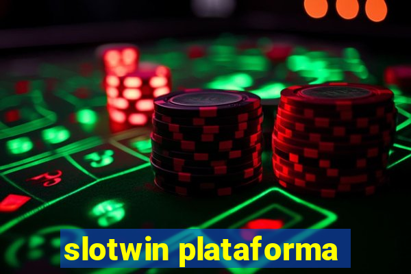 slotwin plataforma